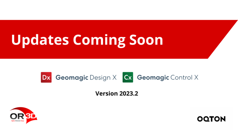 New updates coming soon for Geomagic Design X and Geomagic Control X